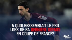 A quoi ressemblait le PSG lors de sa dernière défaite en Coupe de France ? 