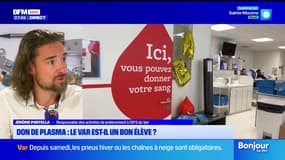 Le Var, bon élève en matière de don de plasma ? La réponse de notre invité 