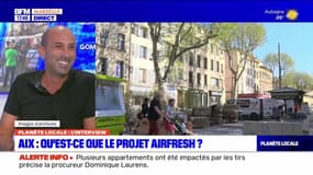 Planète locale du lundi 11 septembre - Aix : qu'est-ce que le projet Airfresh ? 