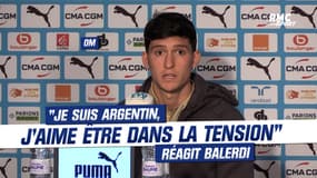 OM : "Je suis Argentin, j'aime être dans la tension", réagit Balerdi sur ses nombreuses fautes