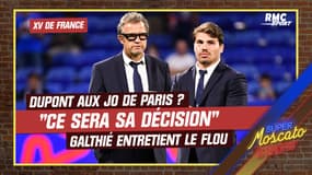XV de France: Dupont aux JO de Paris ? "Ce sera sa décision" avoue Galthié