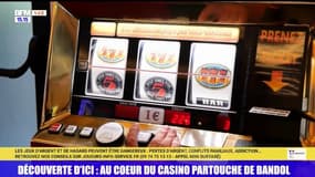 Découverte d'ici : au cœur du Casino Partouche de Bandol