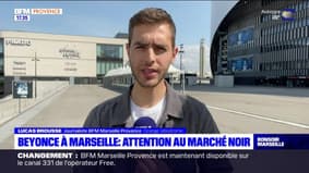 Beyoncé à Marseille: attention au marché noir
