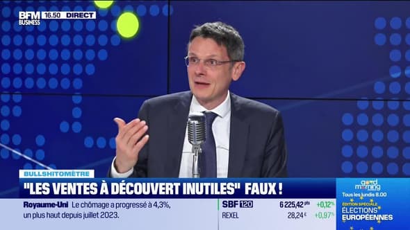 Bullshitomètre : "Les ventes à découvert parasitent le marché". FAUX ! répond François Monnier - 14/05