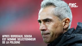 Après Bordeaux, Sousa est nommé sélectionneur de la Pologne