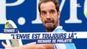 Tennis : "L'envie est toujours là", Gasquet se projette 