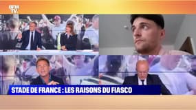 Stade de France : les raisons du fiasco - 30/05