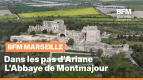 Dans les pas d'Ariane : L'Abbaye de Montmajour