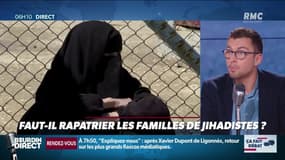 Faut-il tout faire pour rapatrier les familles françaises de djihadistes?