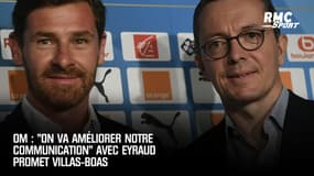 OM : "On va améliorer notre communication" avec Eyraud promet Villas-Boas