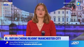 Debrief'Actu du jeudi 12 juin 2025 - OL, Rayan  Cherki rejoint Manchester City