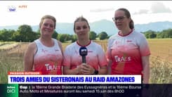 Passion Outdoor du jeudi 13 juin - Trois amies du Sisteronais au Raid Amazones