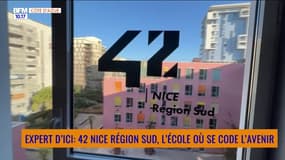 EXPERT D'ICI : 42 Nice Région Sud, l'école où se code l'avenir