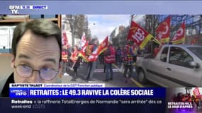 Baptiste Talbot (CGT-Fonction publique): "Il n'y a pas d'autres solutions que de durcir le mouvement pacifiquement"