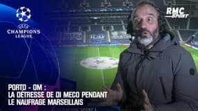Porto - OM : "Enlevez toutes les cordes..." La détresse de Di Meco pendant le naufrage marseillais 