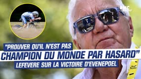 Tour de France : "Prouver qu'il n'est pas champion du monde par hasard", Lefevere sur la victoire d'Evenepoel sur le contre-la-montre