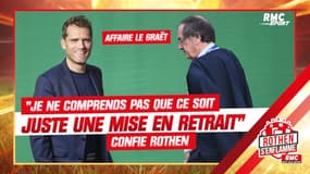 Affaire Le Graët : "Je ne comprends pas que ce soit juste une mise en retrait", confie Rothen