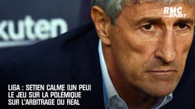 Liga : Setien calme (un peu) le jeu sur la polémique sur l’arbitrage du Real