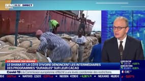 Benaouda Abdeddaïm : Le Ghana et la Côte d'Ivoire dénoncent les intermédiaires des programmes "durables" sur leur cacao - 20/11