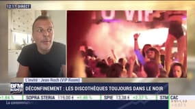 Jean-Roch (VIP Room) : Déconfinement, les discothèques toujours dans le noir - 13/07