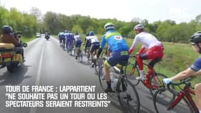 Lappartient "ne souhaite pas un Tour de France où les spectateurs seraient restreints"