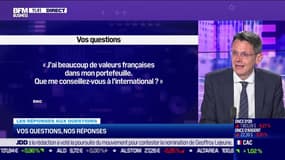 Les questions : Sur quelles valeurs investir à l'international ? - 30/06