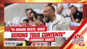 Nice : "Si Digard reste, nous serons tous contents" annonce Dante