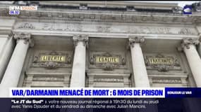 Var: un homme de 50 ans condamné à six mois de prison pour avoir menacé de mort Gérald Darmanin