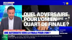 Coupe de France: l'OM en route vers la finale ? 