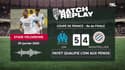 OM 5 tàb 4 Montpellier : La séance des tirs au but avec les commentaires RMC