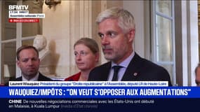 Budget à l'Assemblée nationale: "On veut s'opposer aux augmentations d'impôts", explique Laurent Wauquiez, président du groupe (Droite républicaine)