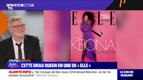 LE TROMBINOSCOPE - Keiona, première drag queen à faire la couverture du magazine "Elle" en France