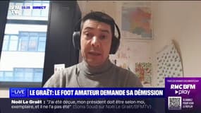 "C'est l'ensemble de l'écosystème football qui dysfonctionne depuis de trop nombreuses années" : l'Association française de football amateur demande la démission de Noël Le Graët 