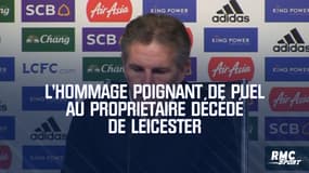 L'hommage poignant de Puel au propriétaire décédé de Leicester
