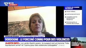 Francine Bourra, maire du Lardin-Saint-Lazare: le tireur "est très résigné, pas du tout enclin au dialogue"