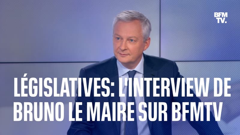 Législatives: l'interview de Bruno Le Maire sur BFMTV en intégralité