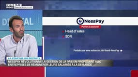 La start-up qui recrute:  NessPay révolutionne la gestion de la paie en proposant aux entreprise de rémunérer leurs salariés à la demande - 30/10