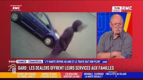 Le témoignage de Yannick, habitant de Bagnols-sur-Cèze, dans le Gard, où les dealers offrent leurs services aux habitants