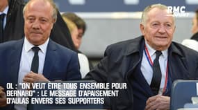 "On veut être tous ensemble pour Bernard (Lacombe)" : Aulas envoie un message d'apaisement aux supporters de l'OL