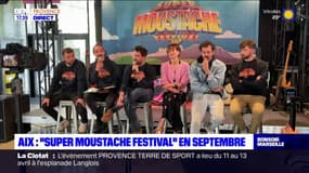 Aix-en-Provence: de belles têtes d'affiche au "Super Moustache Festival", organisé pour la 1ère fois en septembre
