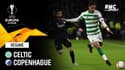 Résumé : Celtic 1-3 Copenhague - Ligue Europa 16e de finale retour