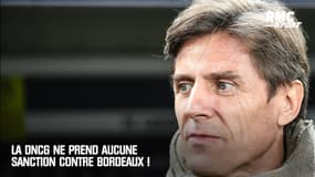 Bordeaux : aucune sanction prise par la DNCG