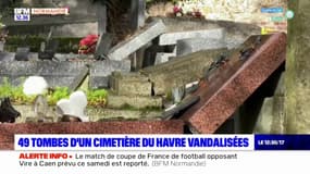 49 tombes d'un cimetière vandalisées au Havre