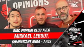 MMA : Micka Lebout, paroles de vieux sage (RMC Fighter club) 