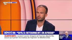 Manuel Bompard à propos de Grégoire de Fournas: "Sa défense est tout aussi odieuse que les propos qu'il a tenus"