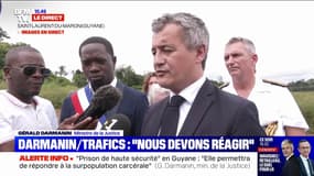 Narcotrafic: "Nous devons réagir", estime Gérald Darmanin qui annonce la construction d'une prison de haute-sécurité en Guyane 