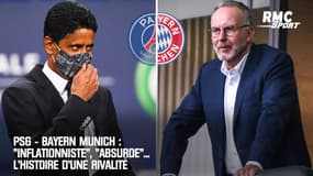 PSG - Bayern Munich : "Inflationniste", "absurde"... L'histoire d'une rivalité