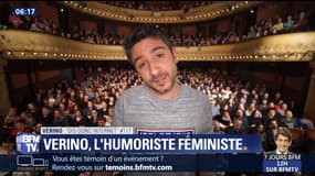 Verino, l'humoriste féministe