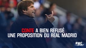 Conte a bien refusé une proposition du Real Madrid
