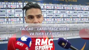 Ligue 1 : Falcao : "L'arbitrage vidéo va tuer le foot"